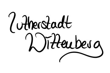 Lutherstadt Wittenberg Handwritten black on white 
