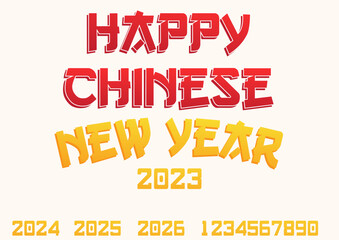 Fototapeta premium The text style is colored in gradients of red and yellow that reads Happy Chinese new year 2023