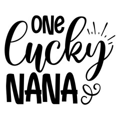 One Lucky Nana SVG