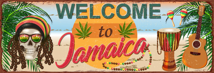 Welcome to Jamaica metal sign with rasta  skull,drum, guitar,marijuana, palm tree.
