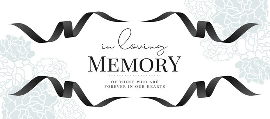 In loving memory of those who are forever in our hearts text in center with black ribbon line roll waving frame around on white abstract flower texture background vector design - 561728911