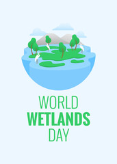 world wetlands day poster with globe illustration