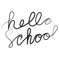 hello school hand drawn lettering
