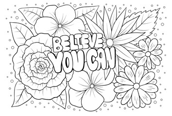 Believe you can antistress coloring book page for adults. Positive thinking manifesting colouring sheet - obrazy, fototapety, plakaty