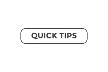 Quick tips button web banner templates. Vector Illustration
