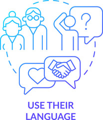 Use their language blue gradient concept icon. Respectful communication. Support LGBTQ seniors abstract idea thin line illustration. Isolated outline drawing. Myriad Pro-Bold font used