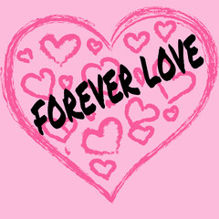 Heart with the sign forever love