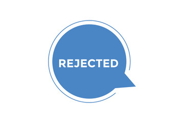 Rejected button web banner templates. Vector Illustration
