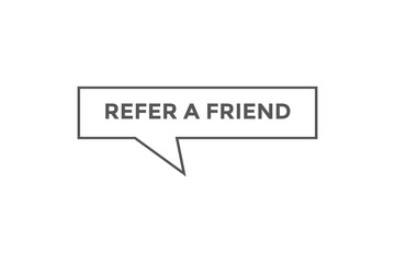 Refer a friend button web banner templates. Vector Illustration
