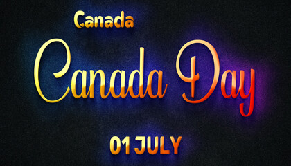 Fototapeta na wymiar Happy Canada Day, 01 July. World National Days Neon Text Effect