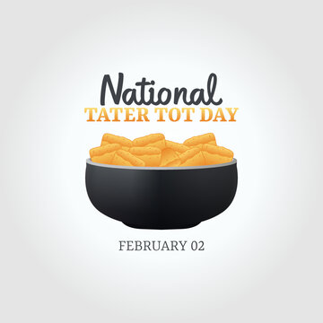 Vector Graphic Of National Tater Tot Day Good For National Tater Tot Day Celebration. Flat Design. Flyer Design.flat Illustration.