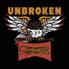 Wings Open Eagle and Jumping Tiger Tattoo Style Illustration Artwork with Unbroken Slogan on Black Background for Apparel and Other Uses