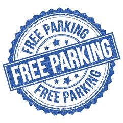 Obraz premium FREE PARKING text on blue round stamp sign