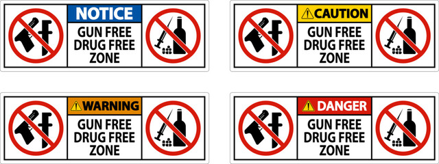 Notice Sign Gun Free Drug Free Zone