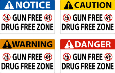 Fototapeta premium Notice Sign Gun Free Drug Free Zone