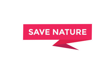 Save nature button web banner templates. Vector Illustration
