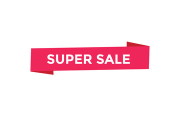 Obraz premium Super sale button web banner templates. Vector Illustration 