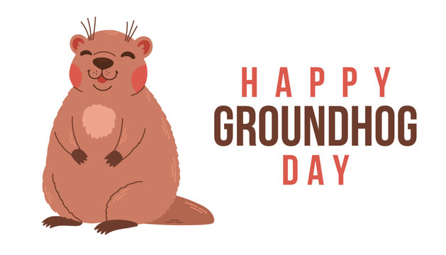 Happy Groundhog Day. Text with cute groundhog. 2 February. Design for print greetings card, banner, poster. Colorful