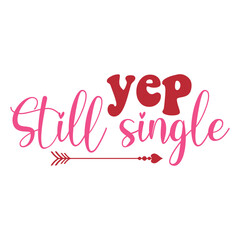 Yep Still Single