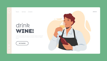 Sommelier Tasting Wine Landing Page Template. Specialist Male Character Tasting Aroma and Drink Beverage from Wineglass