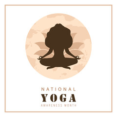National yoga awareness month poster. Female silhouette in lotus position. Banner, social media post or brochure design. Vector illustration in flat cartoon style.