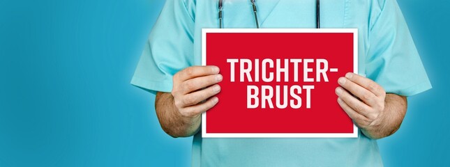 Trichterbrust. Medizinischer Text auf rotem Schild von Arzt zur Bestimmung der Krankheit.