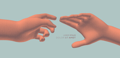 Hands reaching towards each other. Concept of human relation, togetherness or  partnership. 3D vector illustration. Design for banner, flyer, poster, cover or brochure.