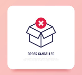 Order cancelled thin line icon. Opened package with cross mark. Parcel declined. Modern vector illustration for delivery service.