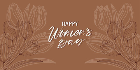 Happy women's day. International Women's Day banner with tulip decor and white text on brown background. Modern minimalist poster with spring flowers. Vector illustration