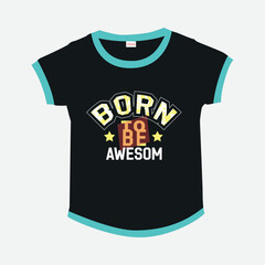 New Premium typography t shirt design, motivational typography t shirt design, inspirational quotes t-shirt design. screen printing and DTF for the design boys