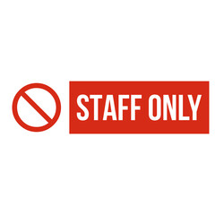 Staff only label sign on Transparent Background