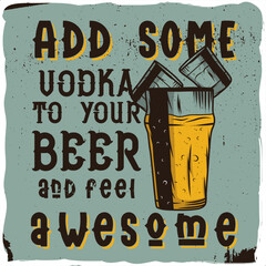 A glass of beer and two shots of vodka.