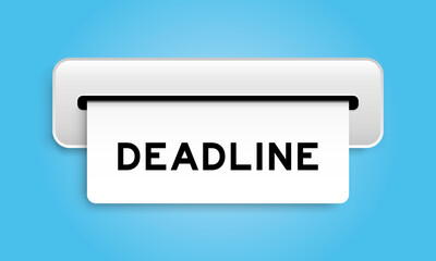 White coupon banner with word deadline from machine on blue color background
