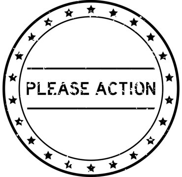 Grunge black please action word round rubber seal stamp on white background