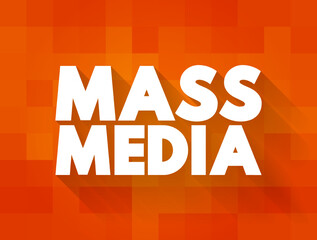 Mass Media refers to a diverse array of media technologies that reach a large audience via mass communication, text concept for presentations and reports