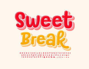 Vector advertising Sign Sweet Break. Creative 3D Font. Artistic Alphabet Letters, Numbers and Symbols set