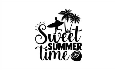 Naklejka premium Sweet summer time - Lemonade SVG Design, Hand drawn lettering phrase isolated on white background, Illustration for prints on t-shirts, bags, posters, cards, mugs. EPS for Cutting Machine, Silhouette 