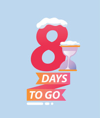Winter days to go 8. Poster or banner for website. Inscription and hourglass under snow. Logistics and home delivery, online shopping and transportation, promotions. Cartoon flat vector illustration