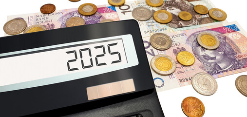 Polish zloty cash banknotes and coins, calculator with number 2025 on screen. Rising cost of...