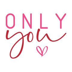 Only You
