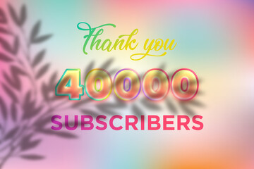 40000 subscribers celebration greeting banner with Candy color Design