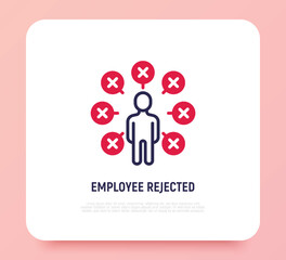 Candidate for job is rejected thin line icon. Not enough qualifications. Checklist around man with cross marks. Modern vector illustration.