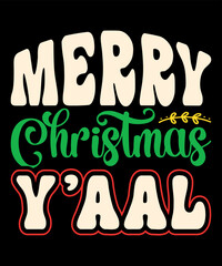 Merry Christmas Y'all, Merry Christmas shirts Print Template, Xmas Ugly Snow Santa Clouse New Year Holiday Candy Santa Hat vector illustration for Christmas hand lettered