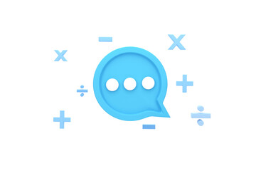 Math sign speech bubble. Be careful with your words, think before you speak. concept.