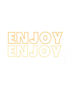 Enjoy T-Shirt Design