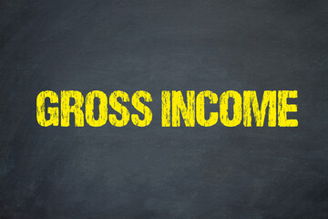 Gross income	
