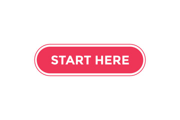 Start here button web banner templates. Vector Illustration

