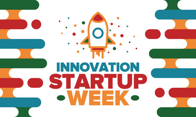 Innovation Startup Week. Business event for make future success. Technology development startups, searching financial and sponsorship. Creative marketing strategy for company. Vector rocket