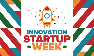 Innovation Startup Week. Business event for make future success. Technology development startups, searching financial and sponsorship. Creative marketing strategy for company. Vector rocket