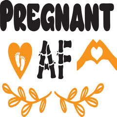 Pregnancy svg and t-shirt design